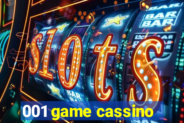 001 game cassino